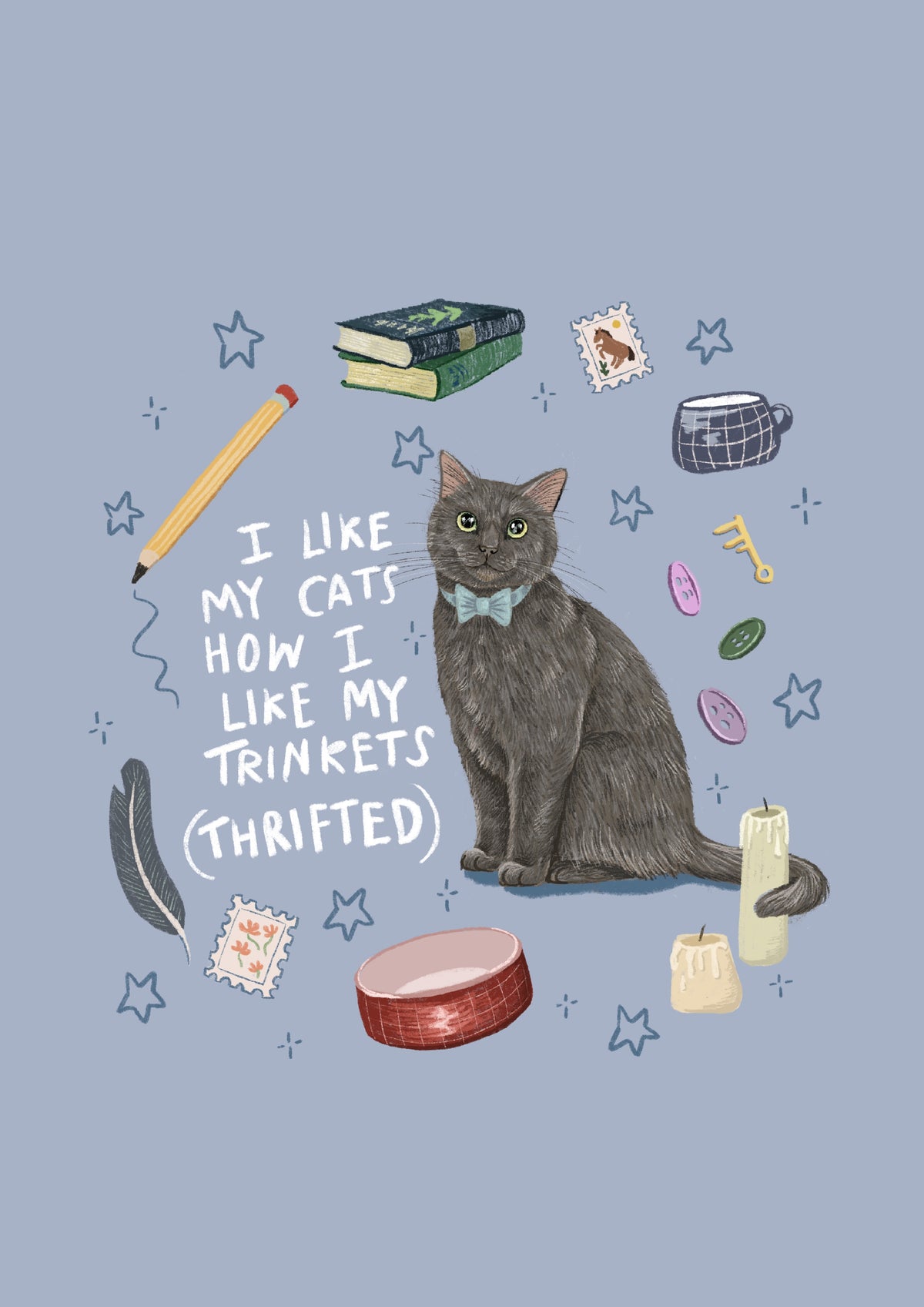 I Like My Cats....Print