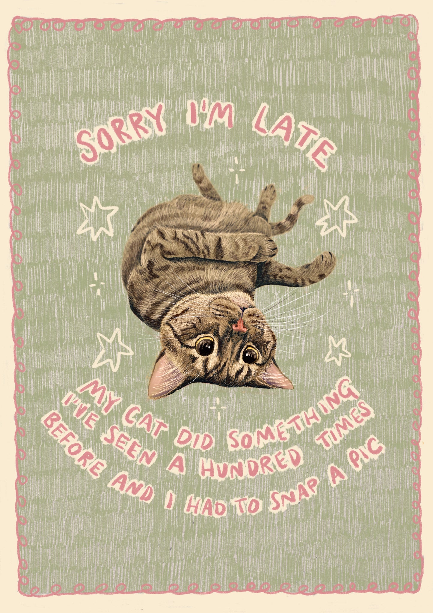 Sorry I'm Late prints