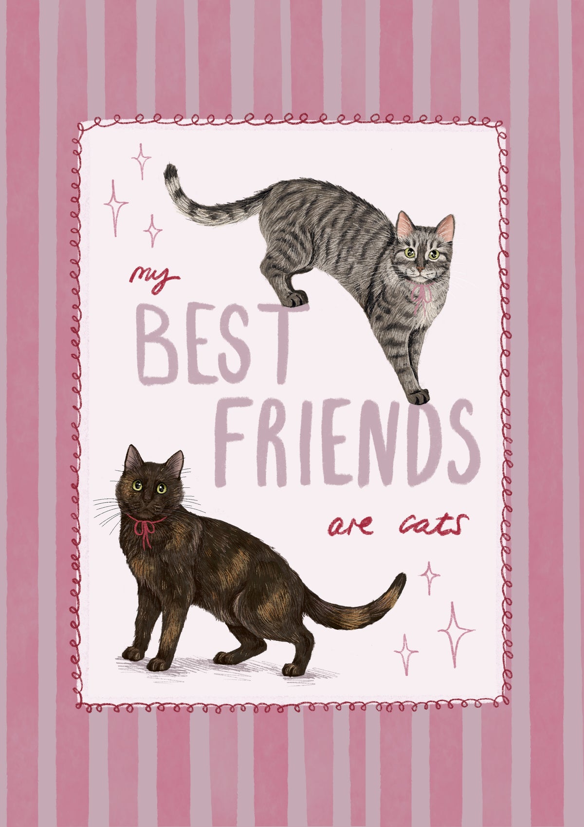 My Best Friends - print