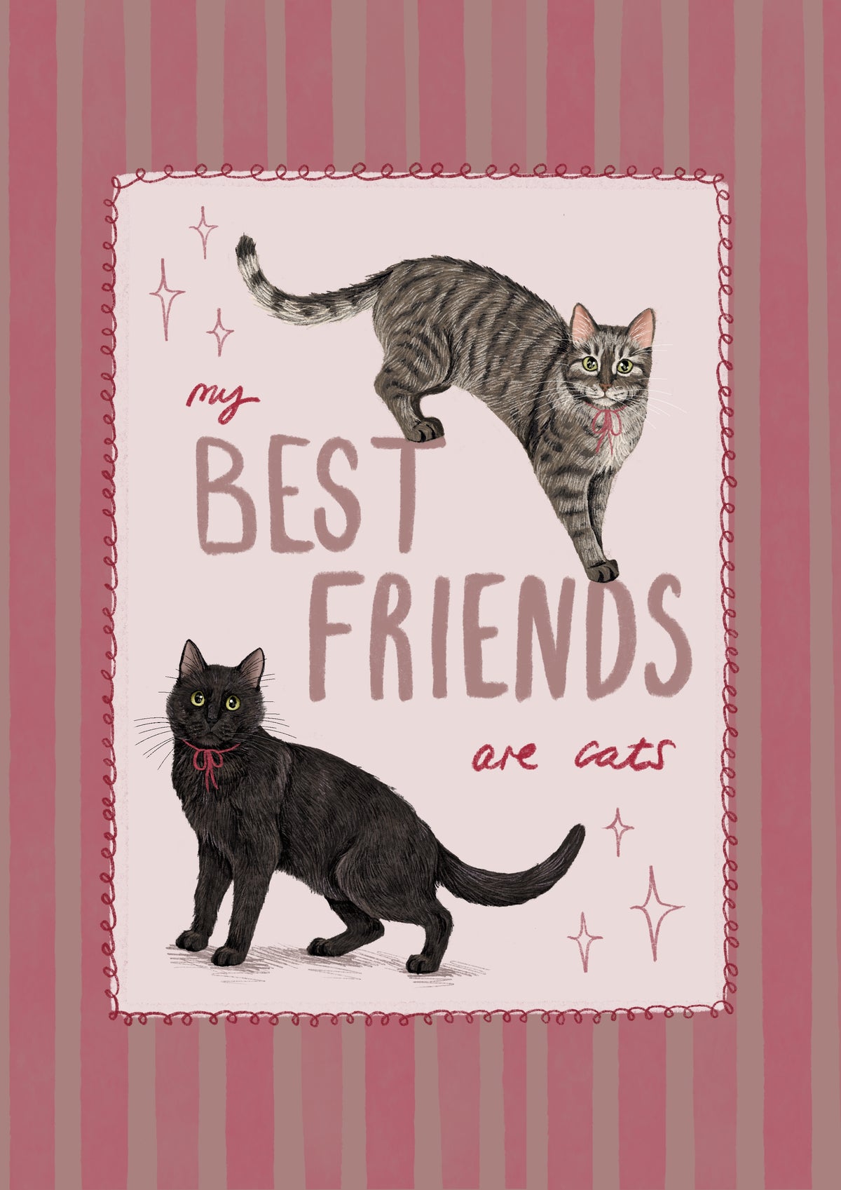 My Best Friends - print