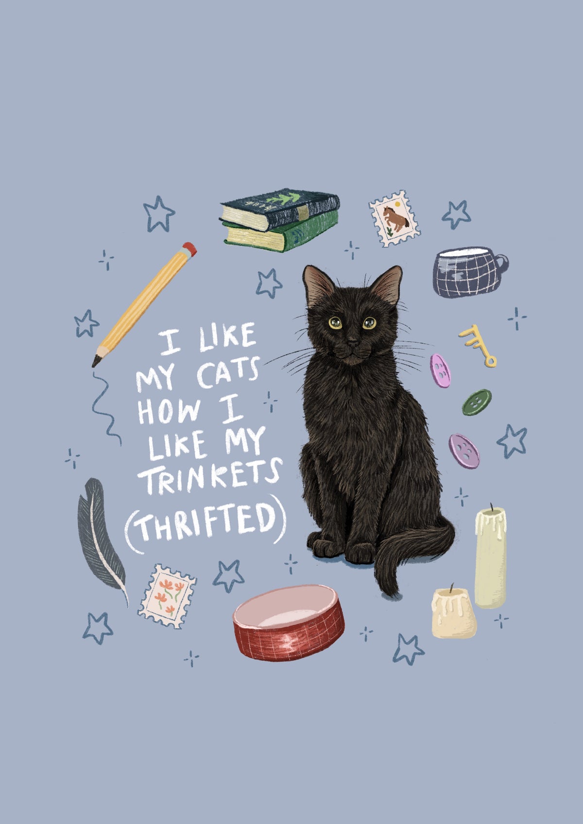 I Like My Cats....Print