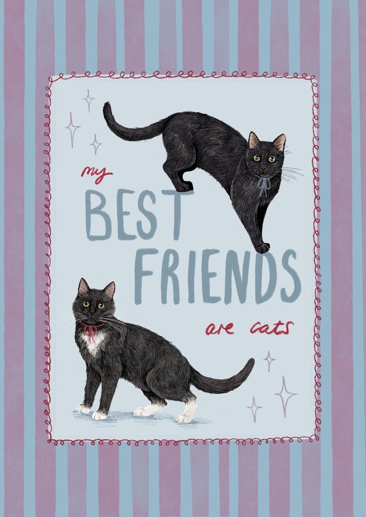 My Best Friends - print