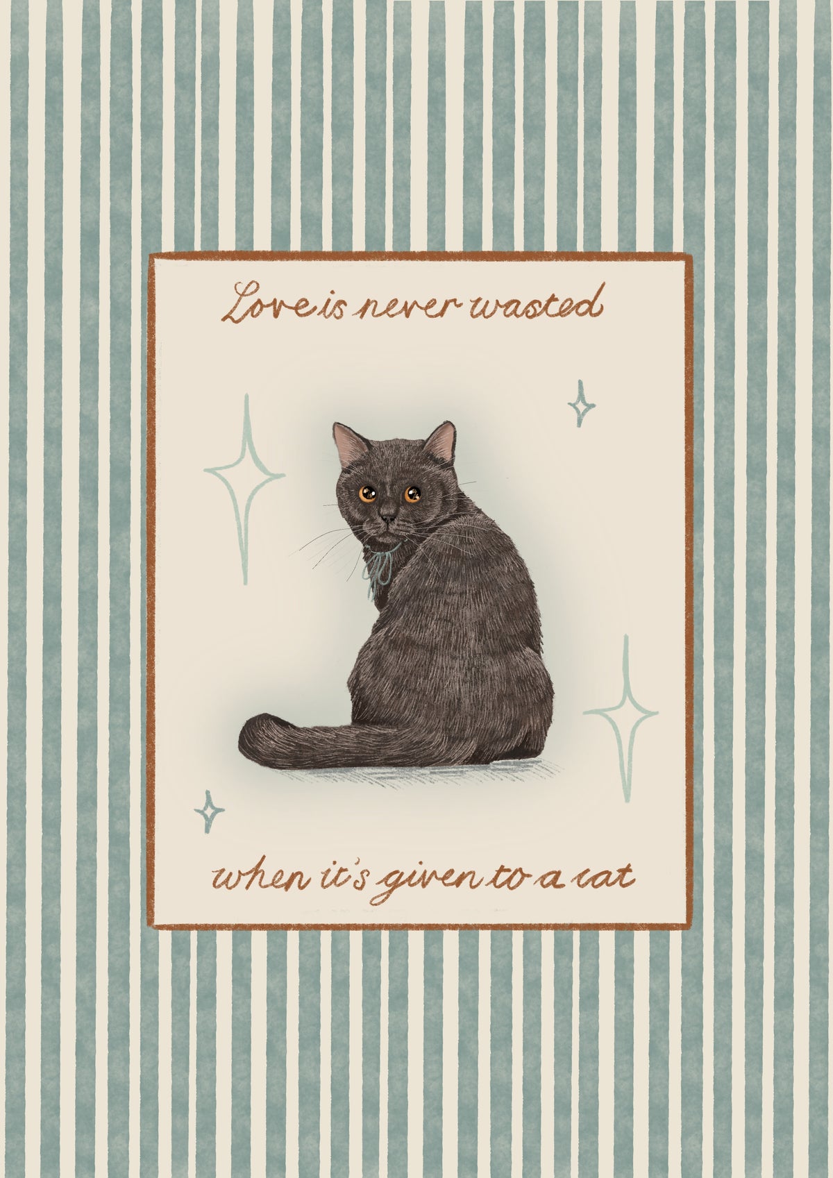 Love Is Never Wasted print