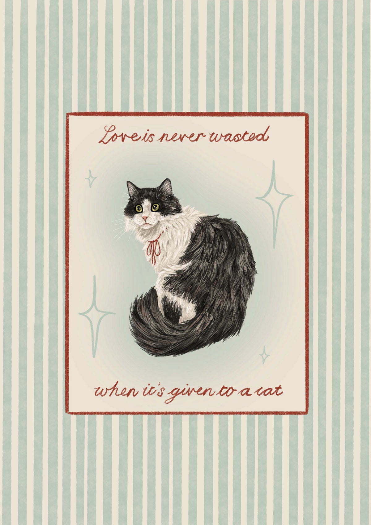 Love Is Never Wasted print