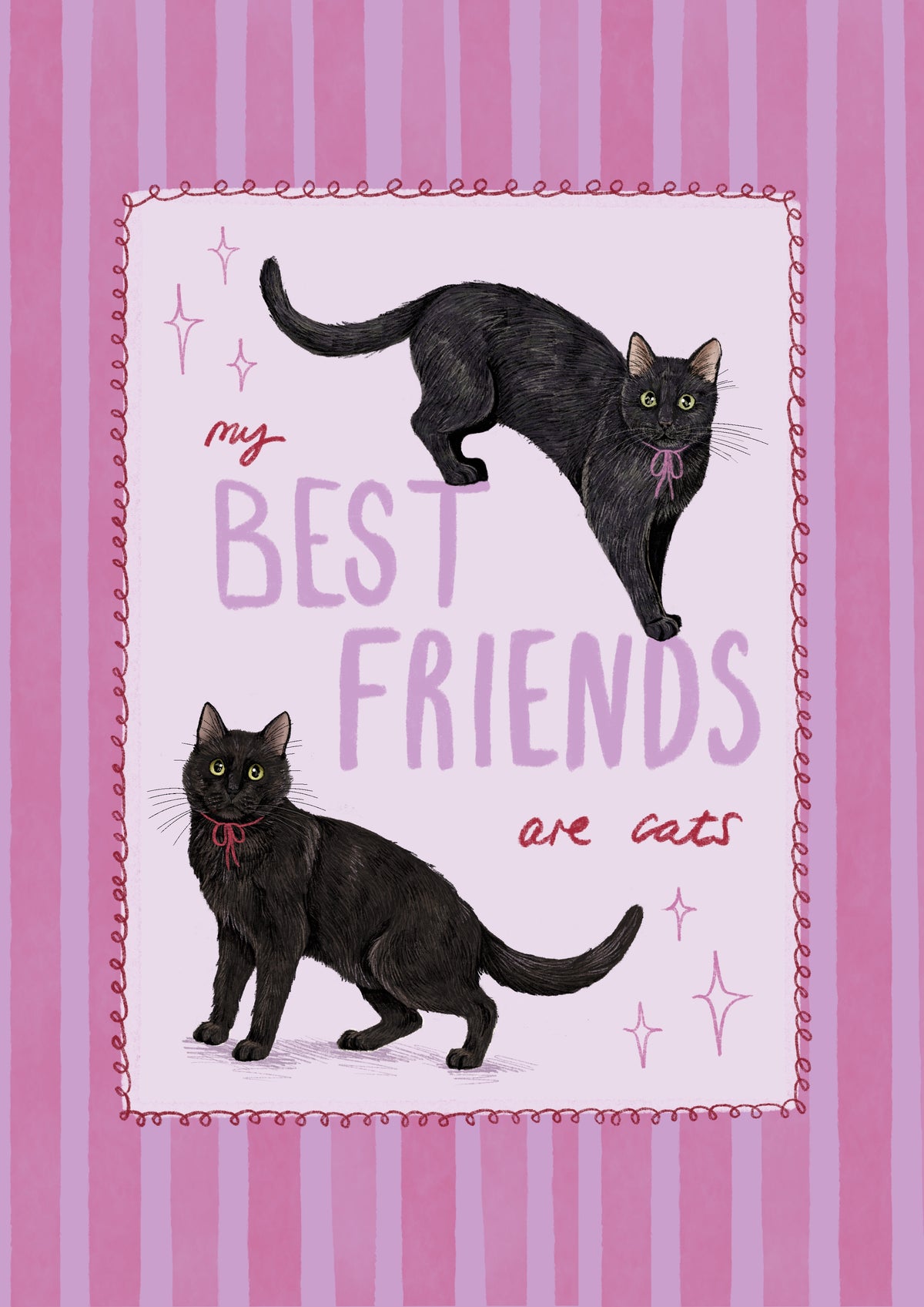 My Best Friends - print