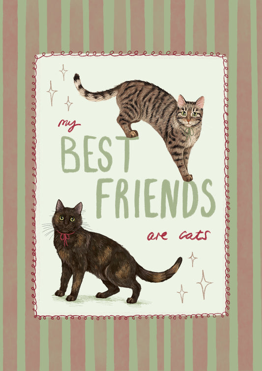 My Best Friends - print