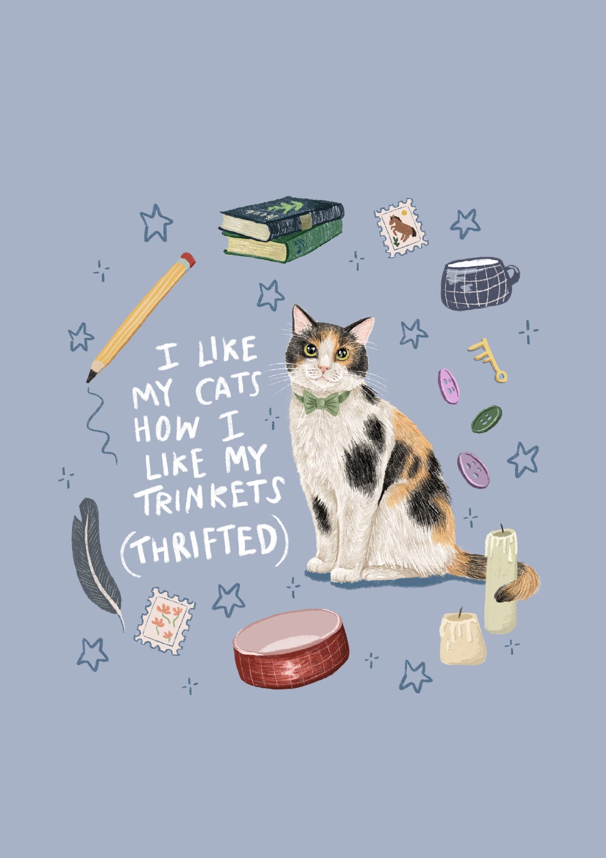 I Like My Cats....Print