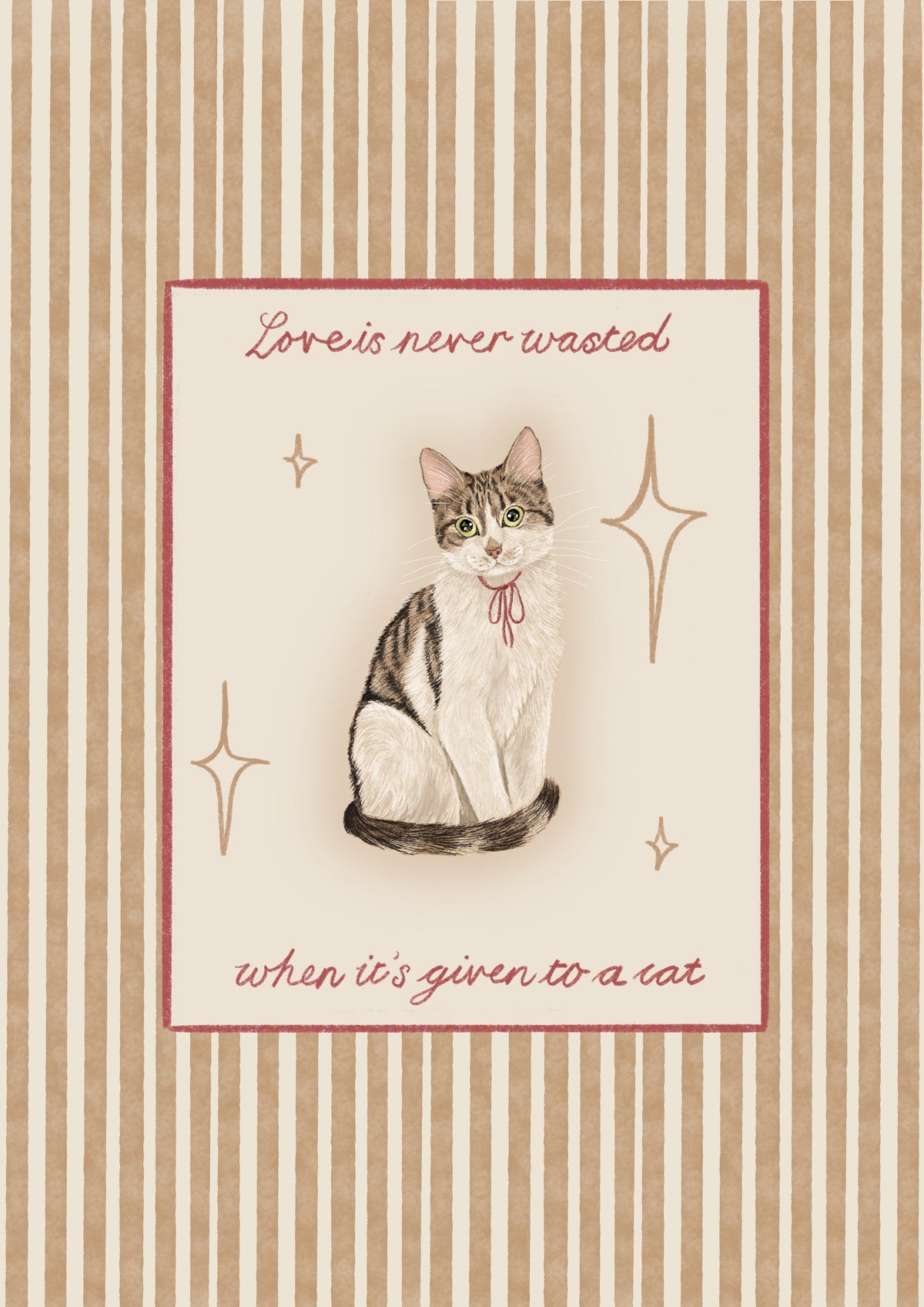 Love Is Never Wasted print