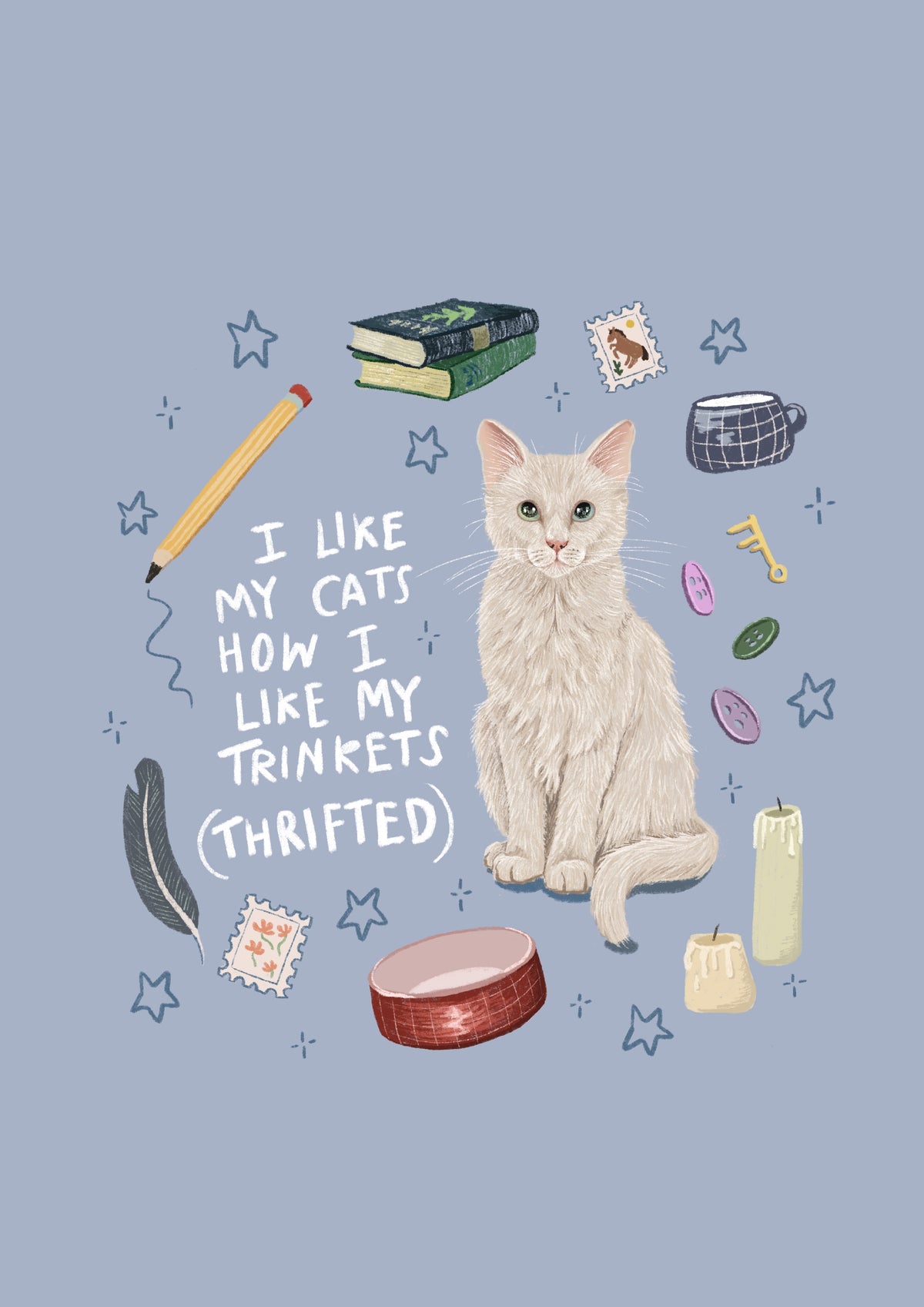 I Like My Cats....Print