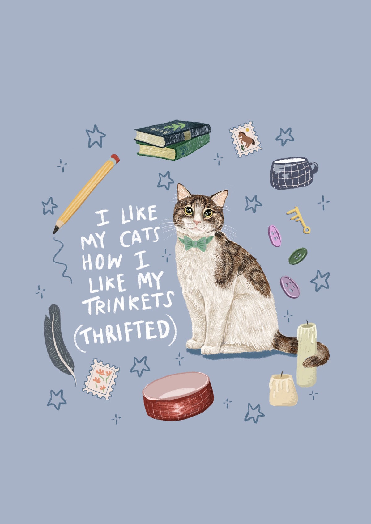 I Like My Cats....Print